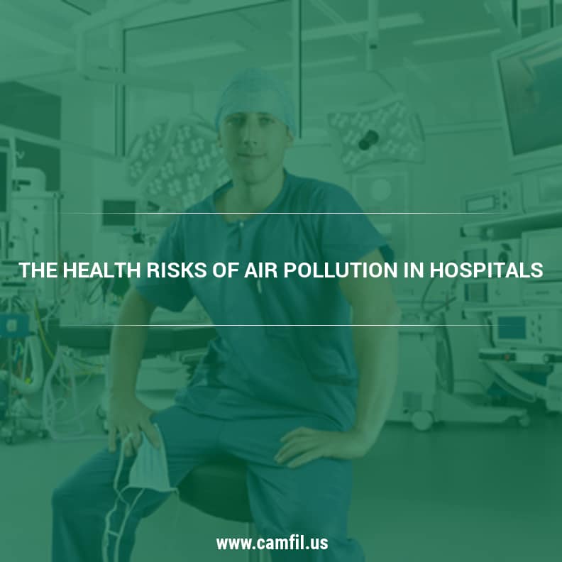Why Hospitals Face an Urgent Need for Commercial Air Filtration