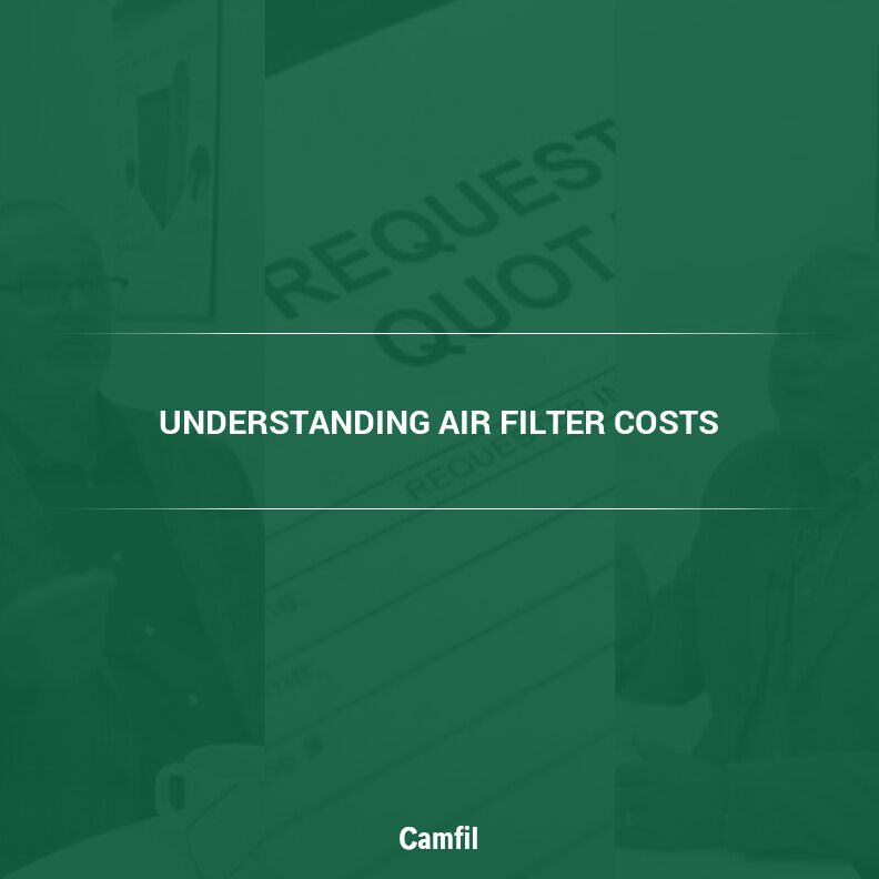 Vlog 2 — Commercial Air Filtration:  Understanding Air Filter Costs. . .Insights from Camfil Mark Davidson and Dave Blackwell